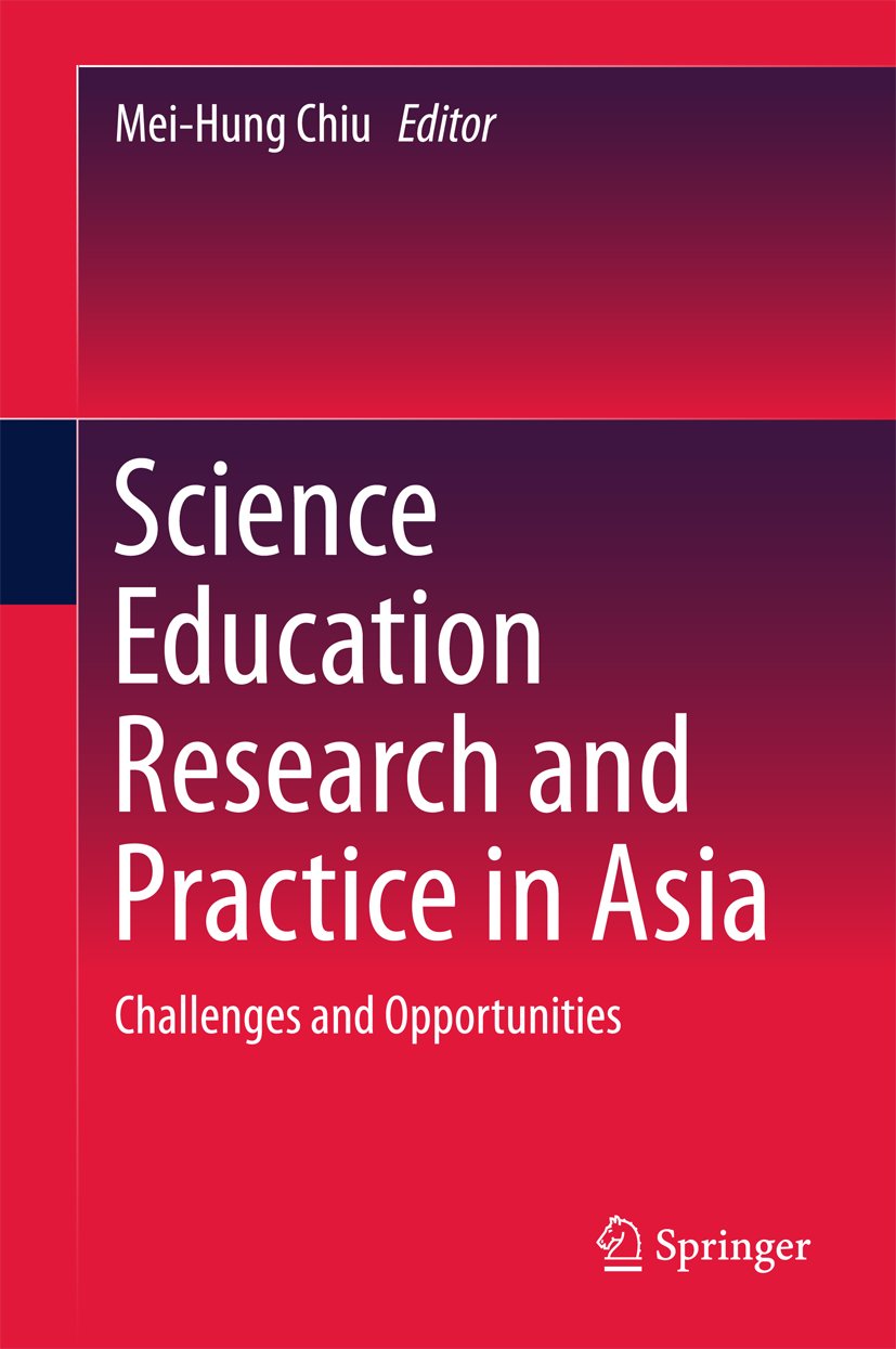 Science Education Research and Practice in Asia