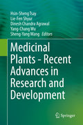 Medicinal Plants - Recent Advances in Research and Development