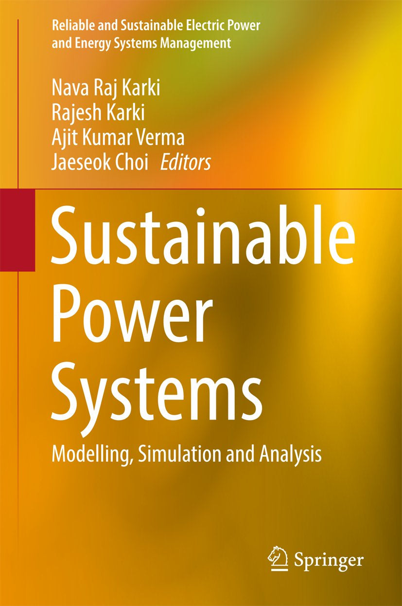 Reliable and Sustainable Electric Power and Energy Systems Management
