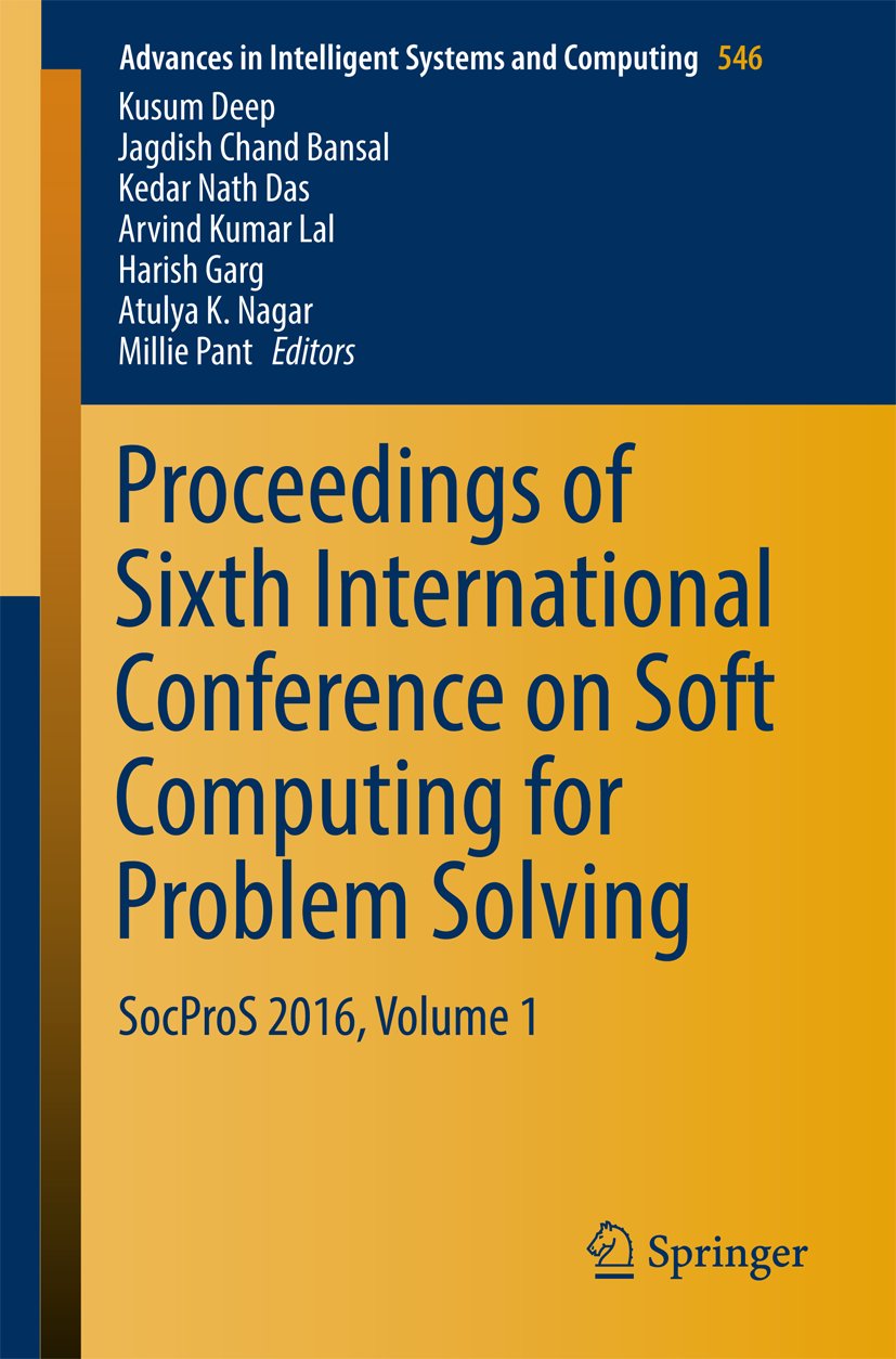 Proceedings of Sixth International Conference on Soft Computing for Problem Solving