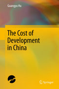 The Cost of Development in China