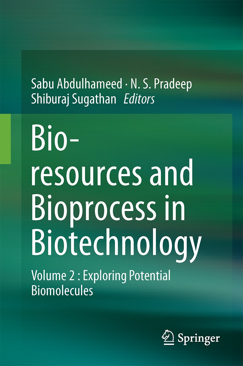 Bioresources and Bioprocess in Biotechnology