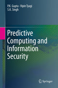 Predictive Computing and Information Security