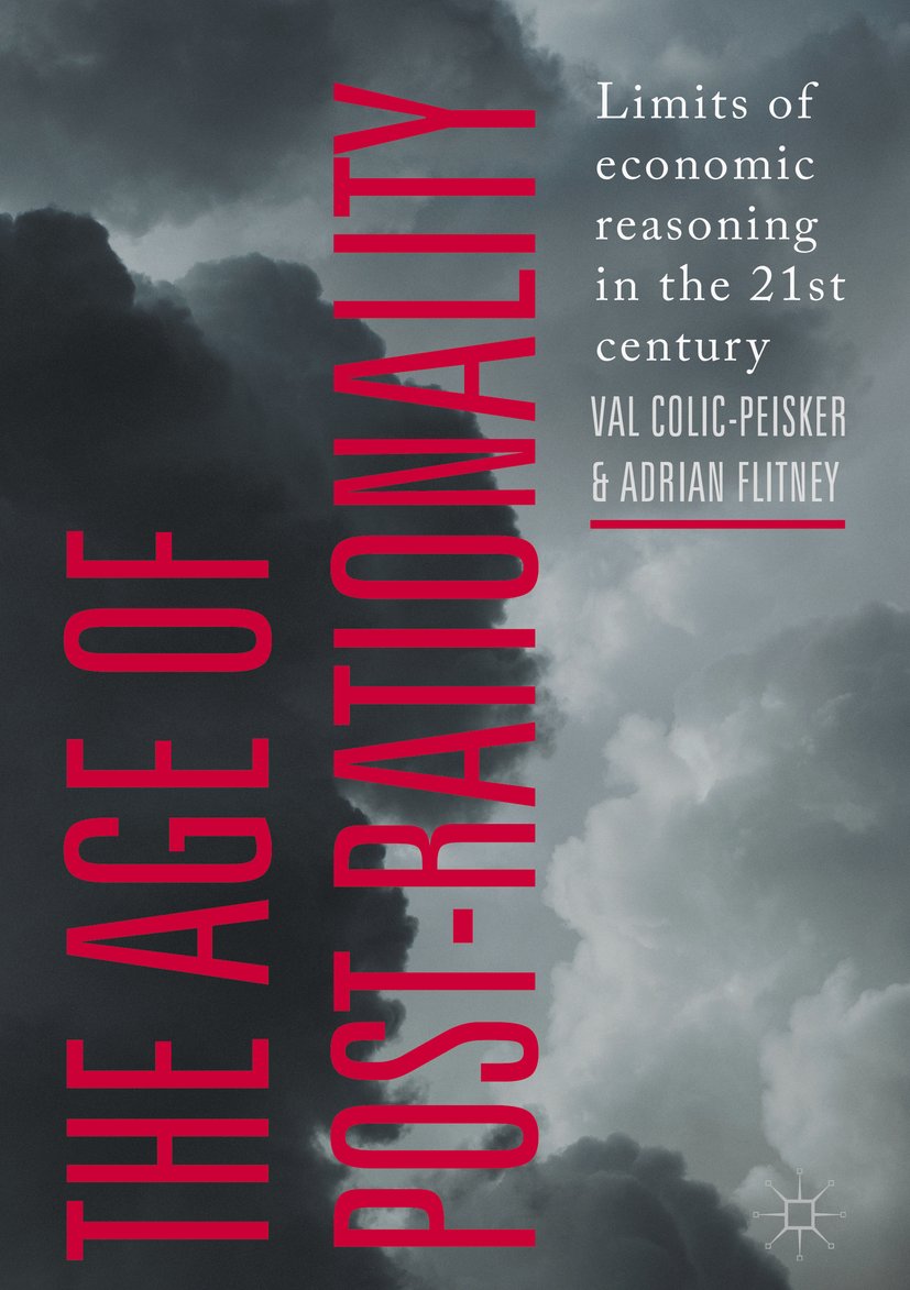 The Age of Post-Rationality