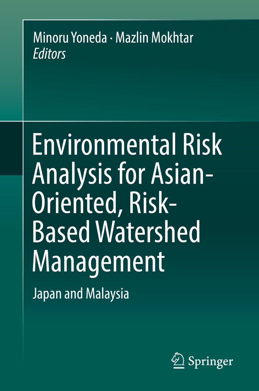 Environmental Risk Analysis for Asian-Oriented, Risk-Based Watershed Management