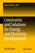 Constraints and Solutions for Energy and Electricity Development