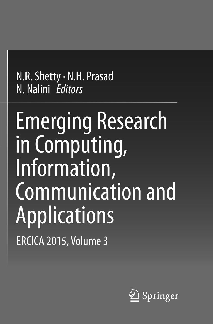 Emerging Research in Computing, Information, Communication and Applications