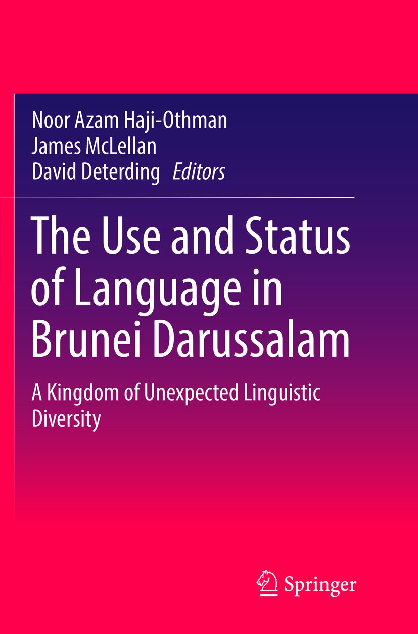 The Use and Status of Language in Brunei Darussalam