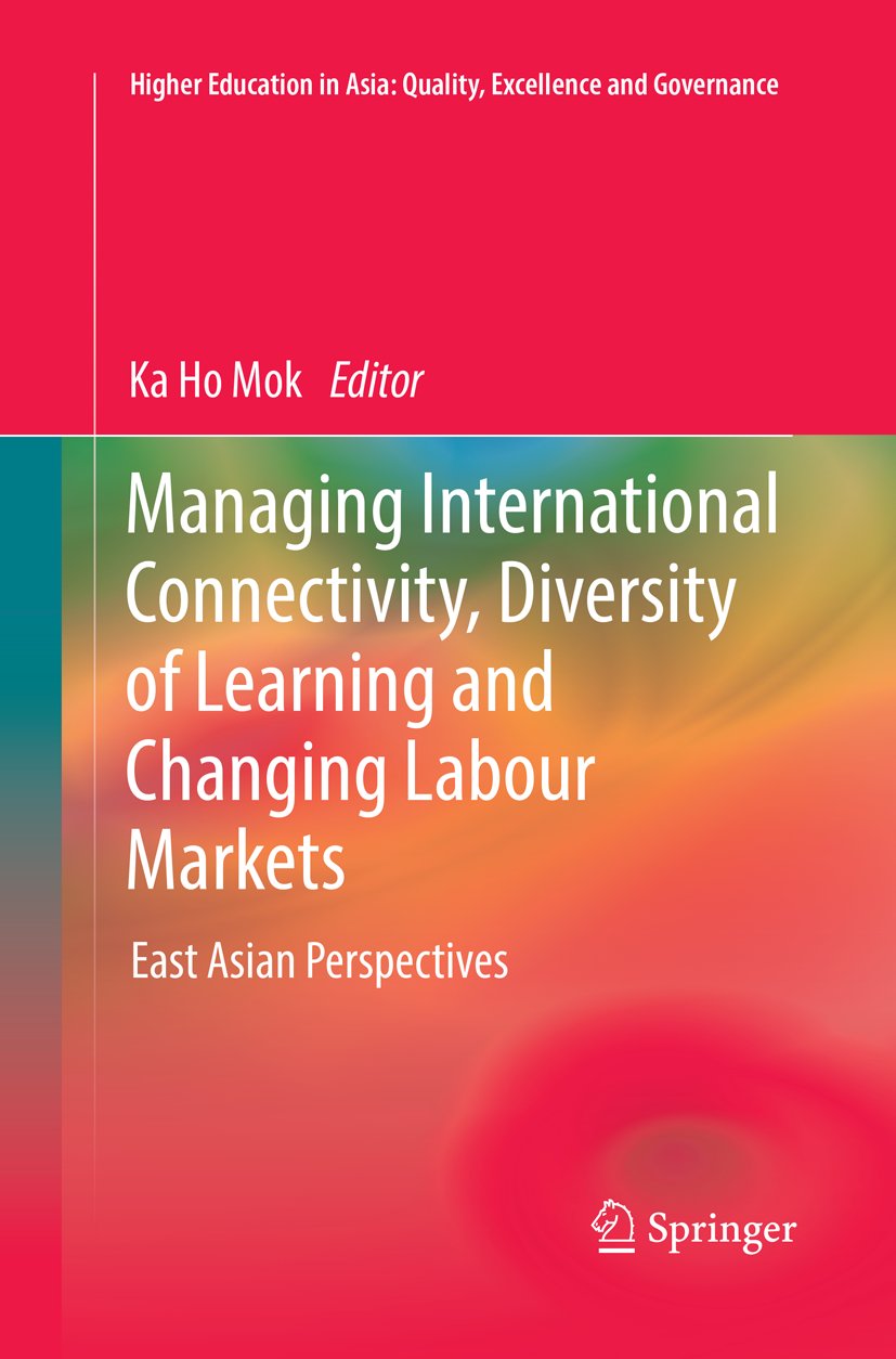 Higher Education in Asia: Quality, Excellence and Governance