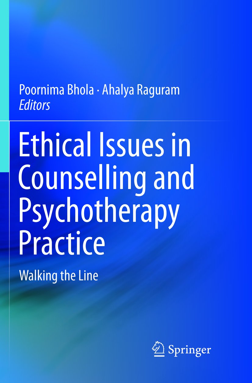 Ethical Issues in Counselling and Psychotherapy Practice