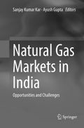 Natural Gas Markets in India