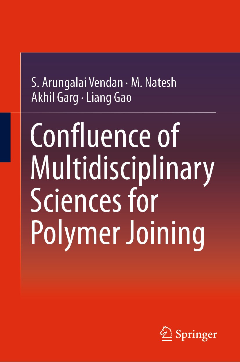 Confluence of Multidisciplinary Sciences for Polymer Joining