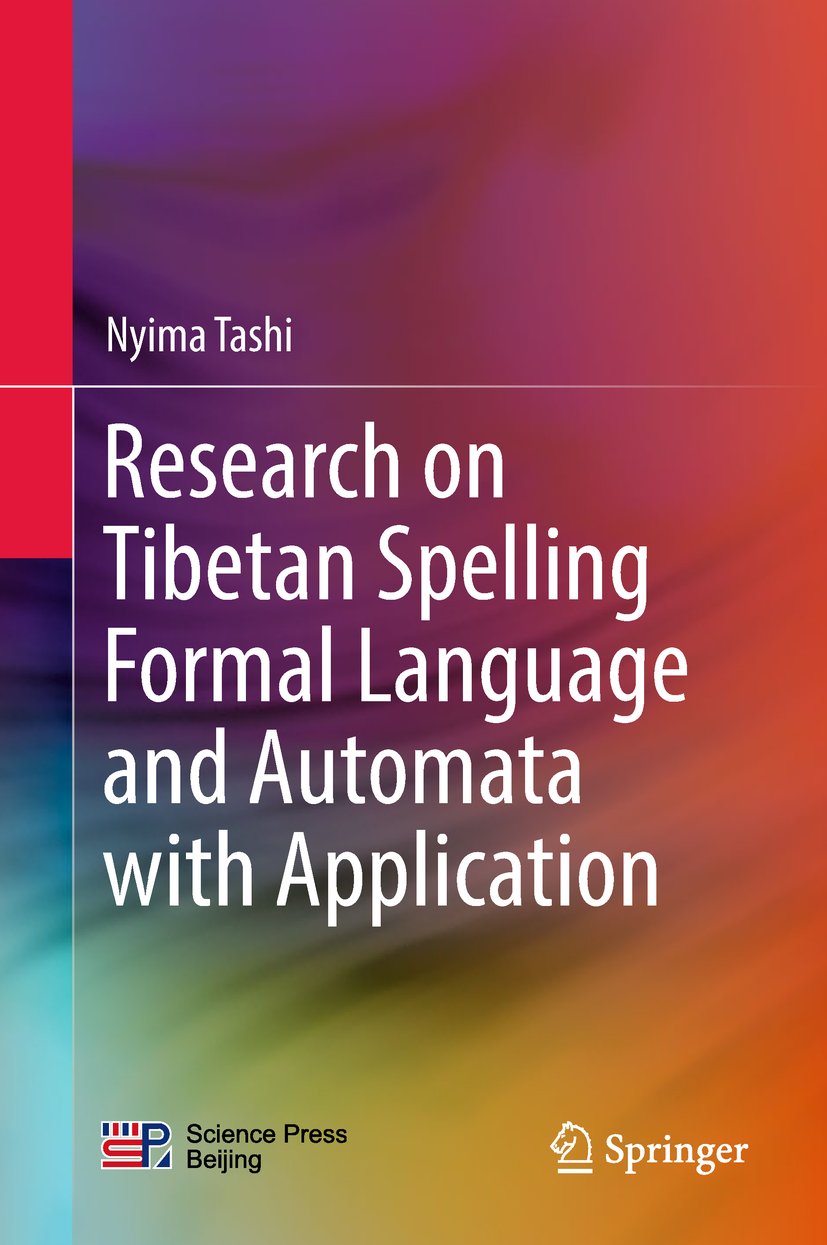 Research on Tibetan Spelling Formal Language and Automata with Application
