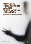 The Global Collaboration against Transnational Corruption