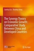 The Synergy Theory on Economic Growth: Comparative Study Between China and Developed Countries