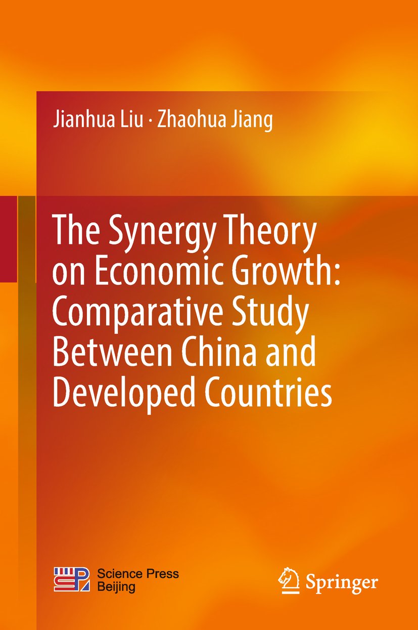 The Synergy Theory on Economic Growth: Comparative Study Between China and Developed Countries