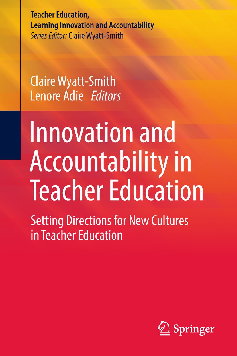Teacher Education, Learning Innovation and Accountability