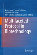Multifaceted Protocol in Biotechnology