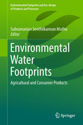 Environmental Footprints and Eco-design of Products and Processes