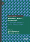 Pandemics, Publics, and Politics