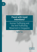 Paved with Good Intentions?