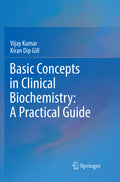 Basic Concepts in Clinical Biochemistry: A Practical Guide
