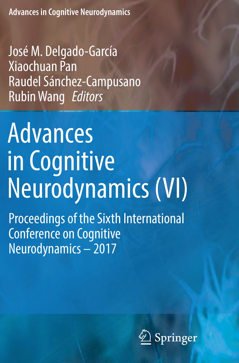 Advances in Cognitive Neurodynamics