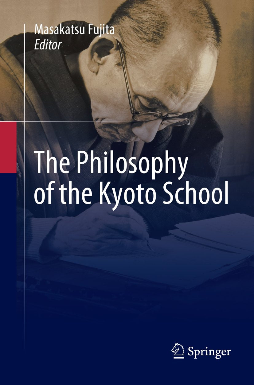The Philosophy of the Kyoto School