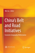 China’s Belt and Road Initiatives