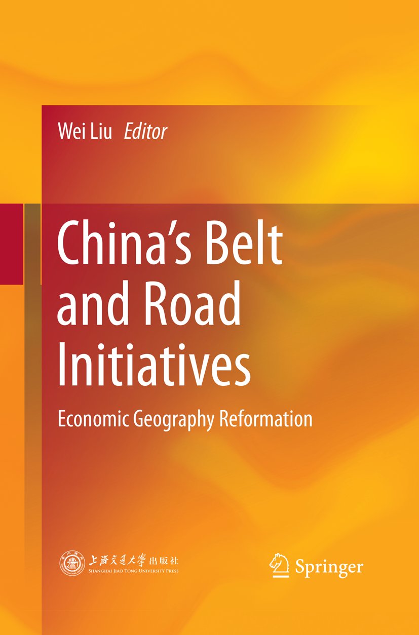 China’s Belt and Road Initiatives