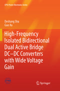 High-Frequency Isolated Bidirectional Dual Active Bridge DC–DC Converters with Wide Voltage Gain