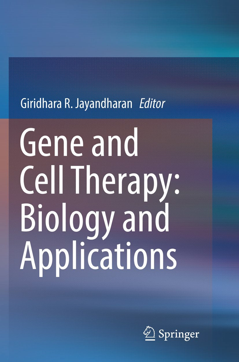 Gene and Cell Therapy: Biology and Applications