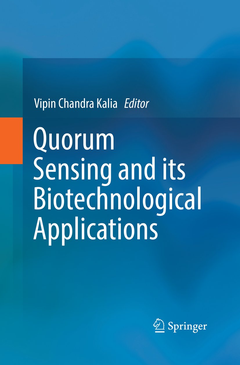 Quorum Sensing and its Biotechnological Applications