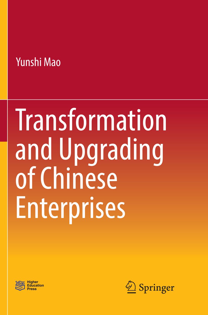 Transformation and Upgrading of Chinese Enterprises