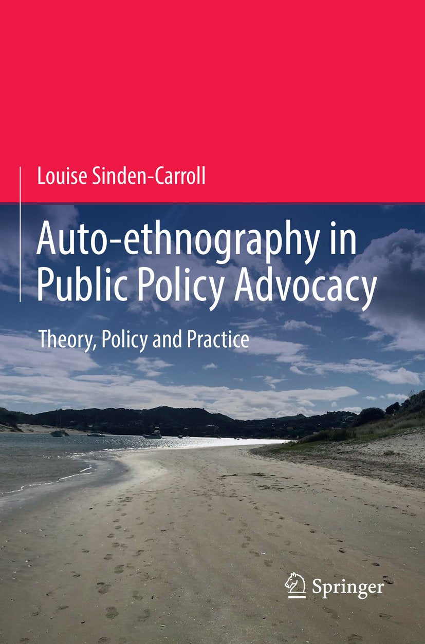 Auto-ethnography in Public Policy Advocacy
