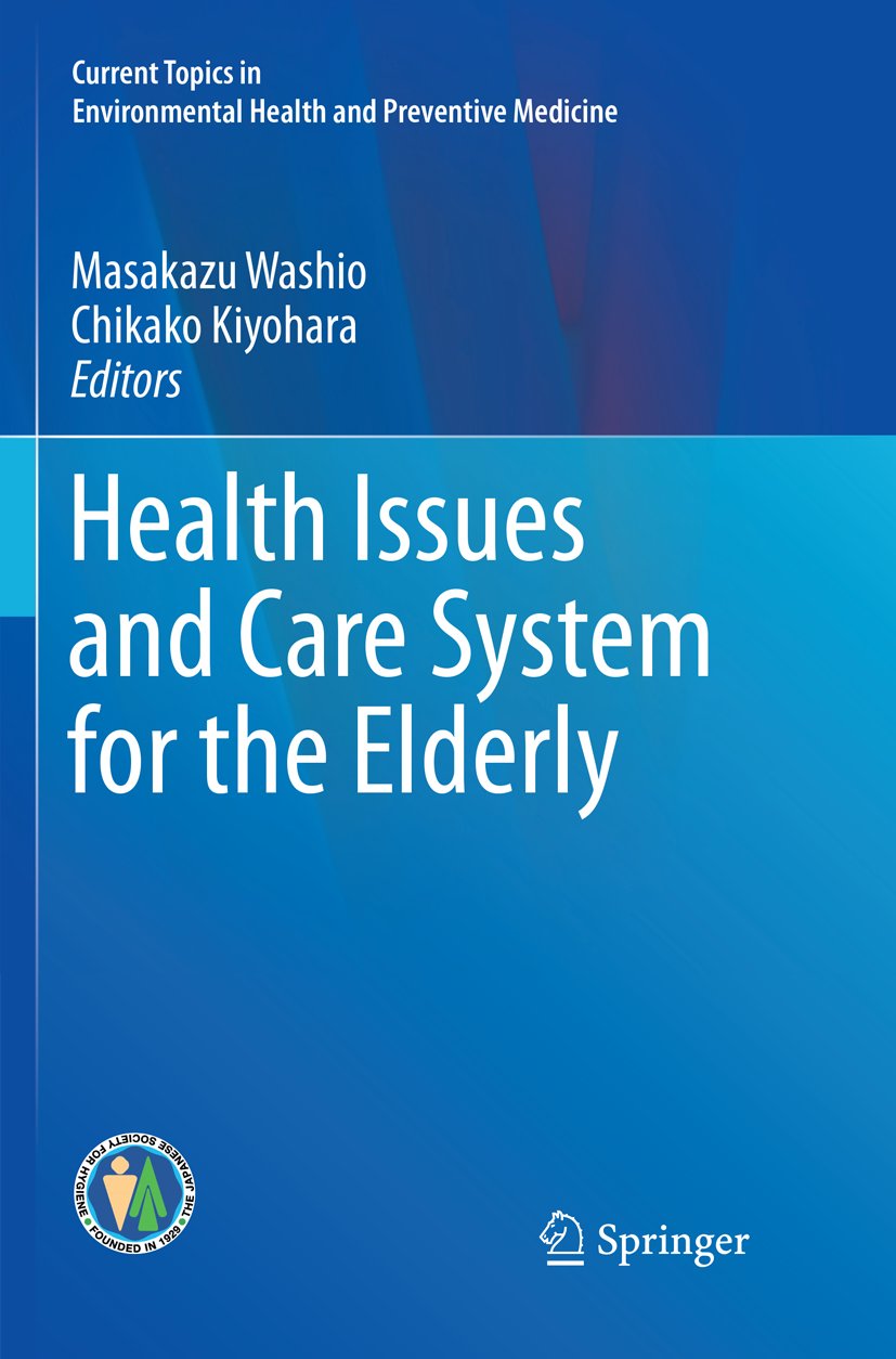 Current Topics in Environmental Health and Preventive Medicine