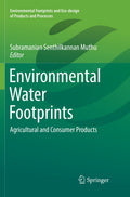 Environmental Footprints and Eco-design of Products and Processes