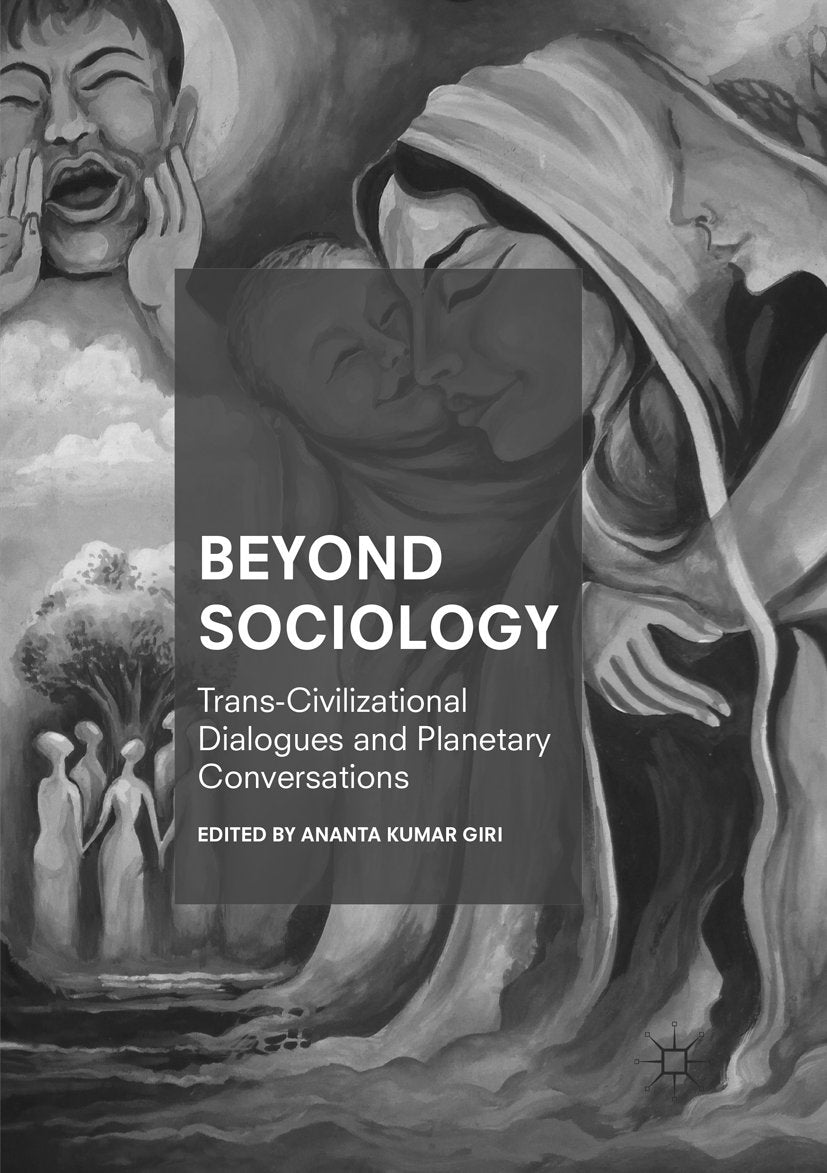 Beyond Sociology