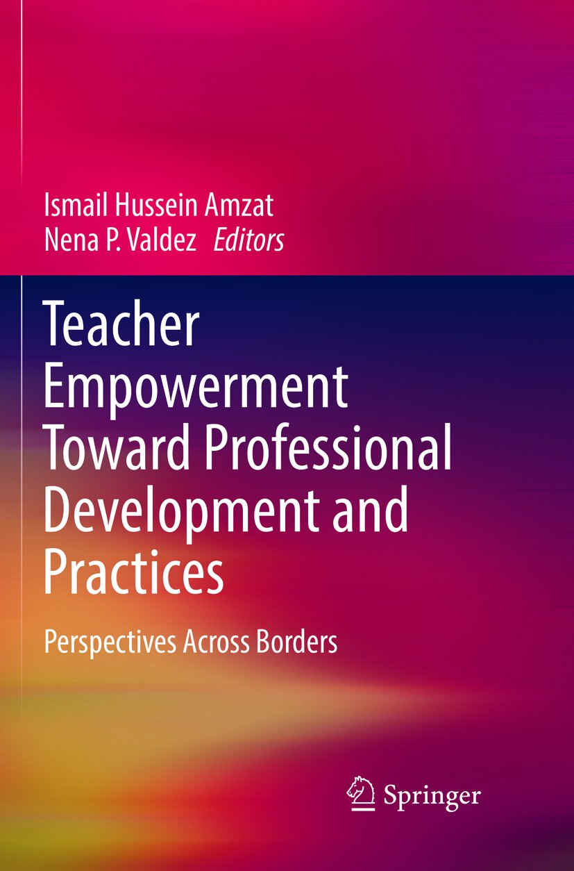Teacher Empowerment Toward Professional Development and Practices