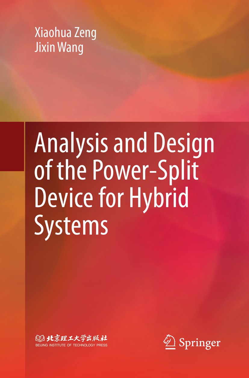 Analysis and Design of the Power-Split Device for Hybrid Systems