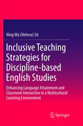 Inclusive Teaching Strategies for Discipline-based English Studies