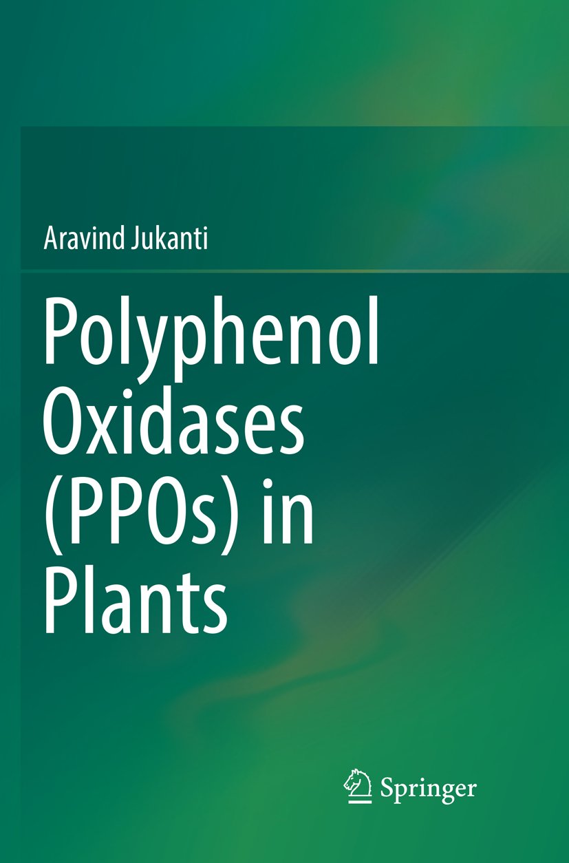 Polyphenol Oxidases (PPOs) in Plants