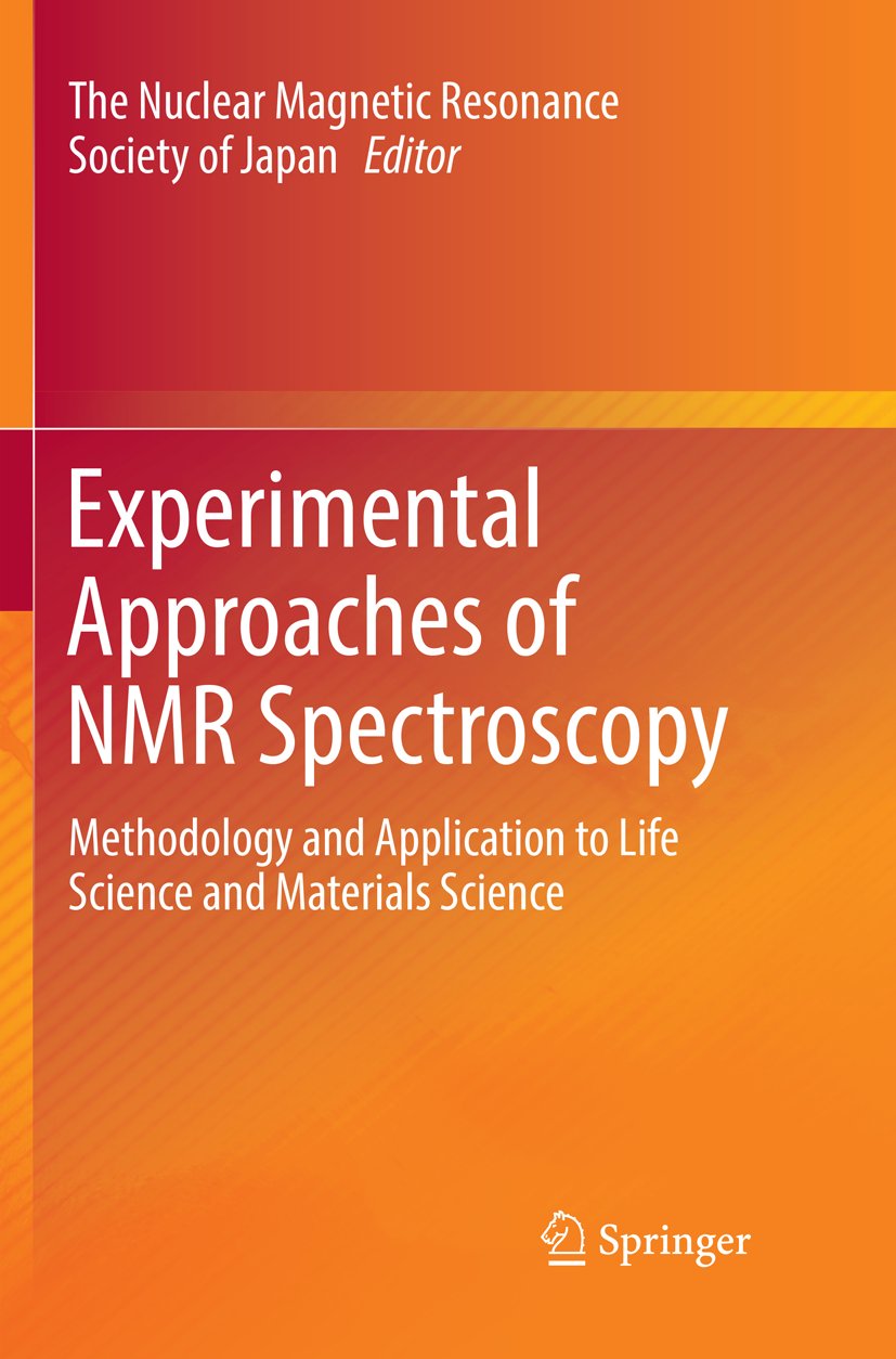 Experimental Approaches of NMR Spectroscopy