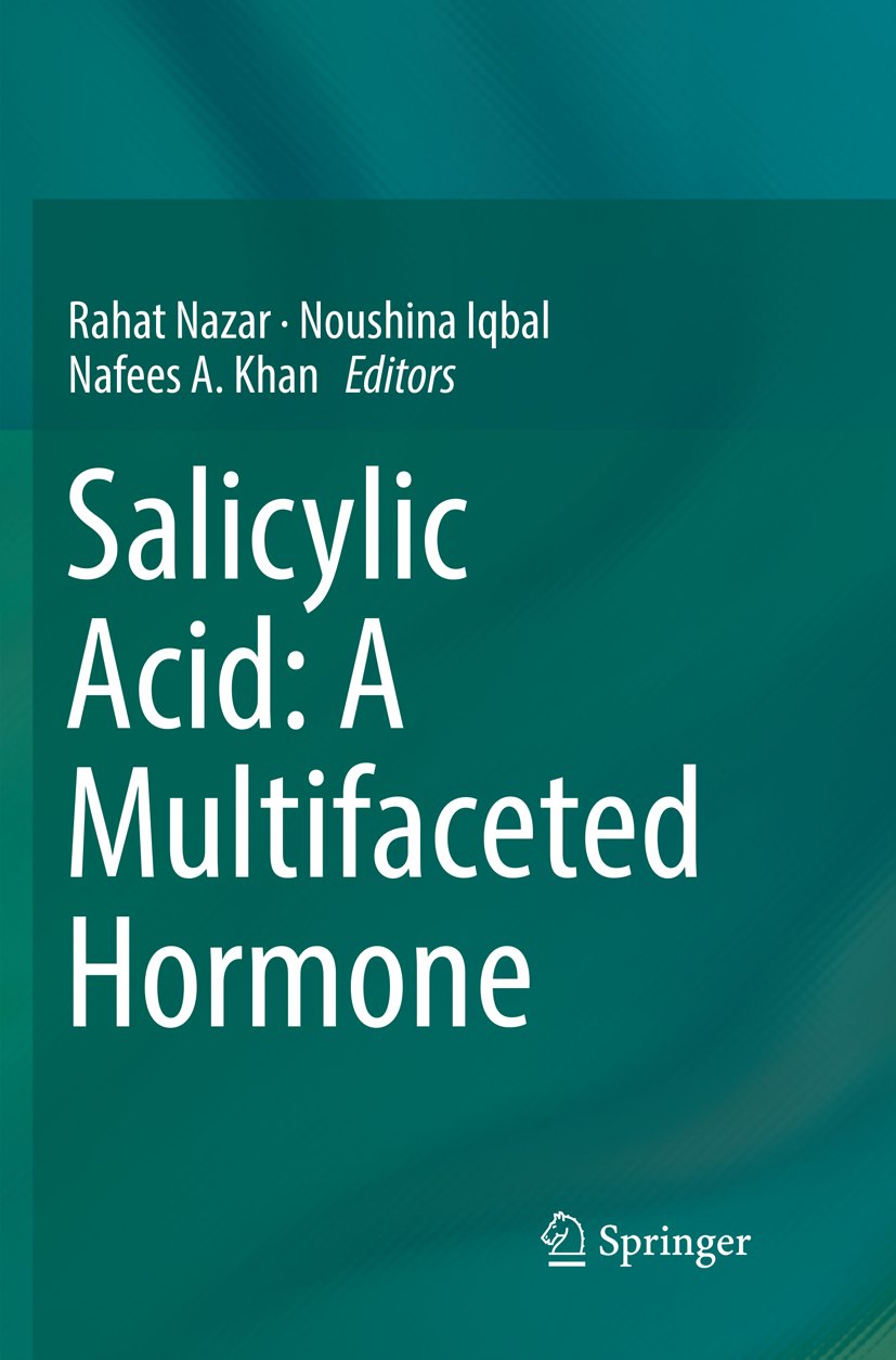 Salicylic Acid: A Multifaceted Hormone