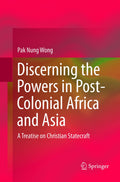 Discerning the Powers in Post-Colonial Africa and Asia