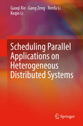 Scheduling Parallel Applications on Heterogeneous Distributed Systems