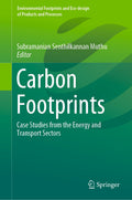 Environmental Footprints and Eco-design of Products and Processes
