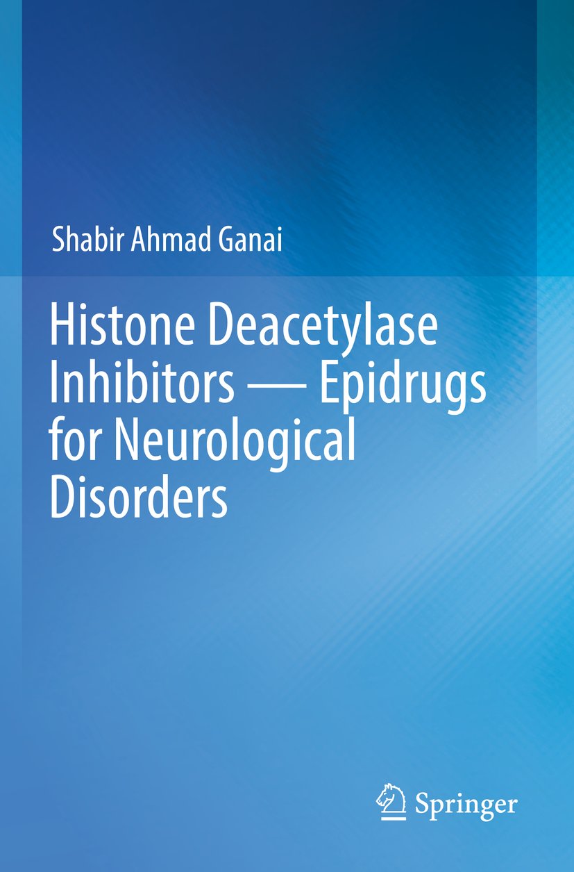 Histone Deacetylase Inhibitors — Epidrugs for Neurological Disorders
