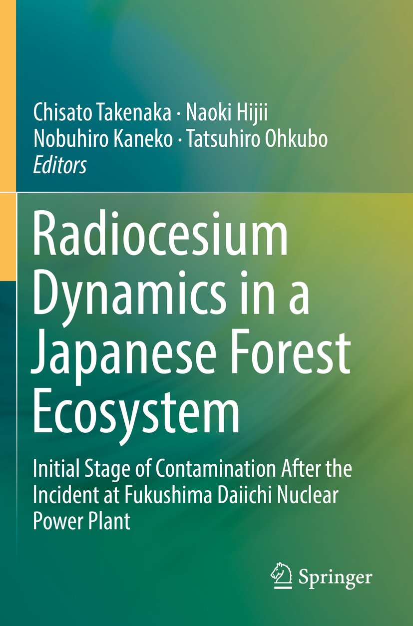 Radiocesium Dynamics in a Japanese Forest Ecosystem
