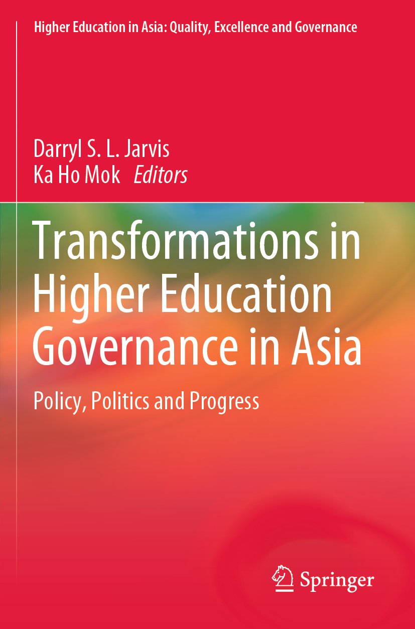 Higher Education in Asia: Quality, Excellence and Governance